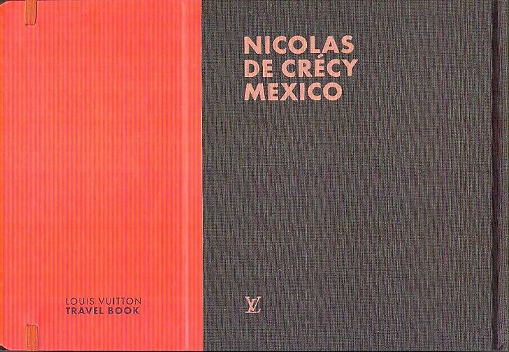 Mexico par Nicolas de Crécy - Travel Book