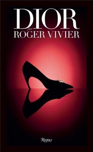 Dior par Roger Vivier - French Edition