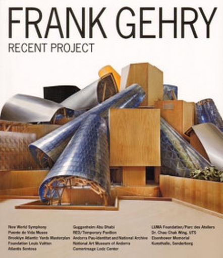 GA Frank Gehry:recent Project