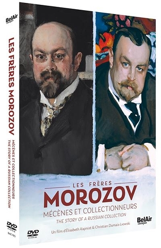 The Morozov brothers, patrons and collectors - DVD