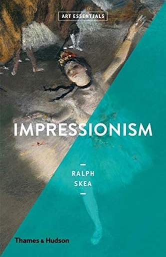 Impressionism - Ralph Skea