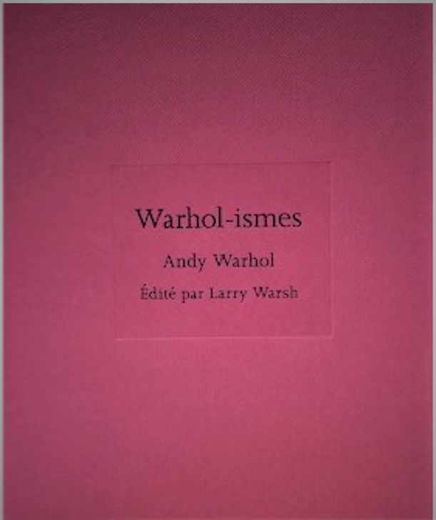 Warhol-ismes
