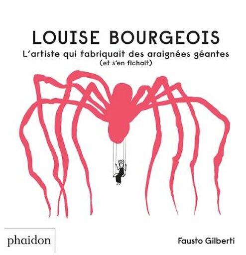 LOUISE BOURGEOIS PHAIDON