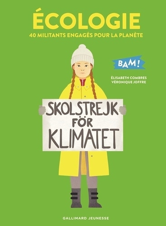 Écologie - 40 militants engagés pour la planète