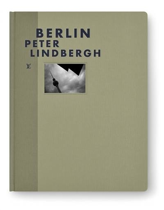 Berlin by Peter Lindbergh - Fashion Eye