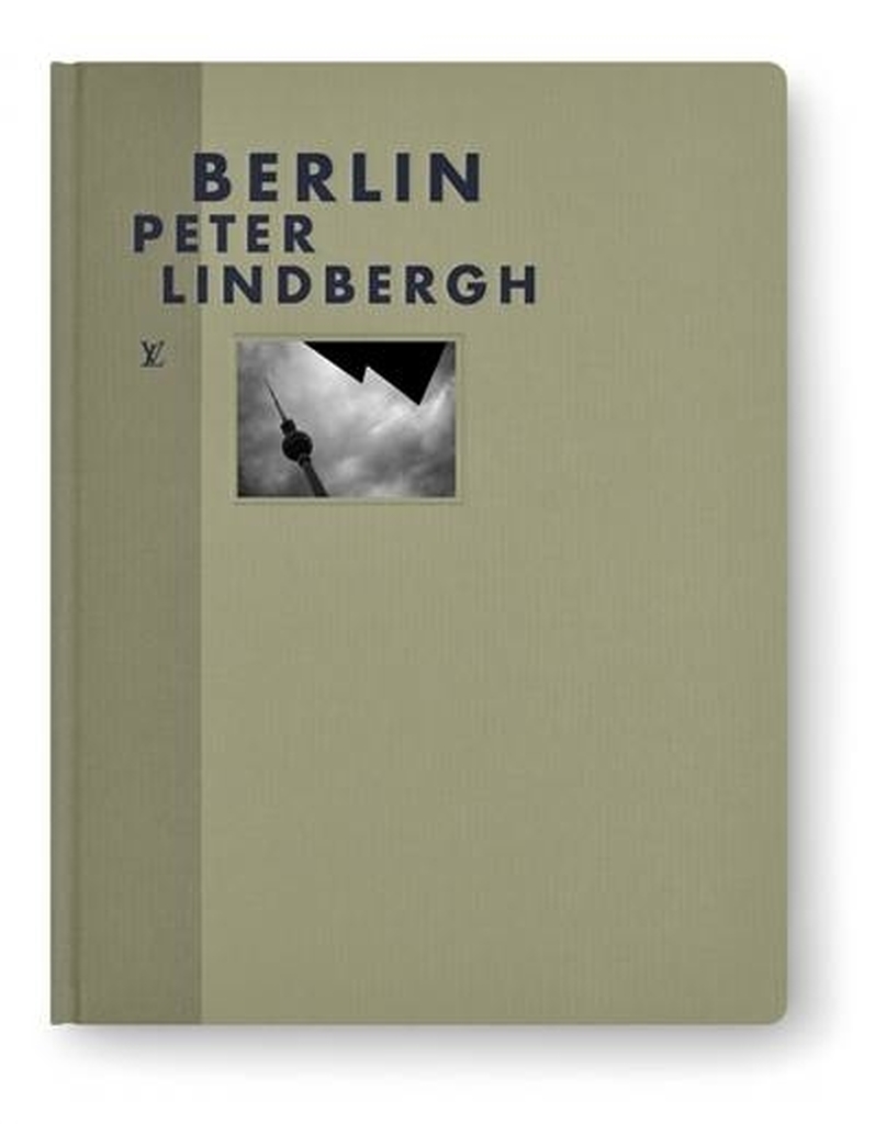 Berlin by Peter Lindbergh - Fashion Eye Berlin by Peter Lindbergh