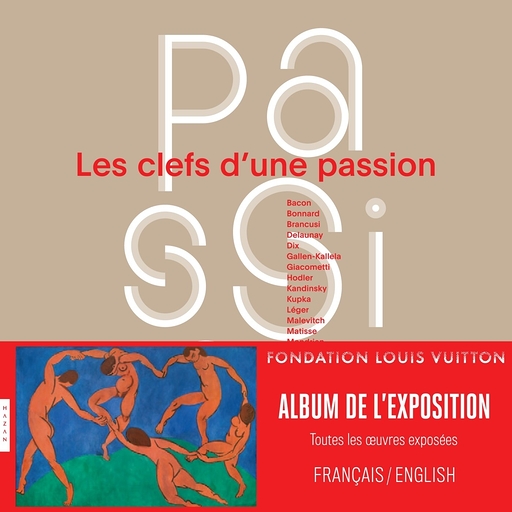 Les Clefs d'une passion. L'Album - Édition bilingue (Français/Anglais)