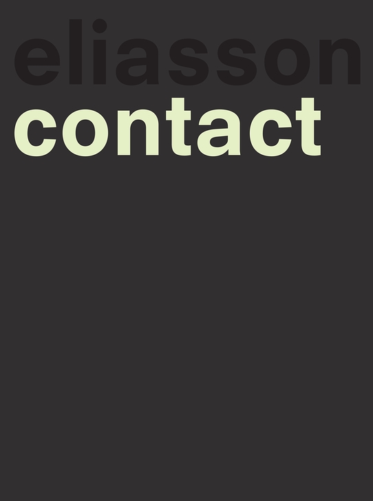 Olafur Eliasson: Contact. Exhibition Catalogue