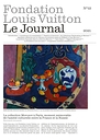 Fondation Louis Vuitton. Le journal n°12