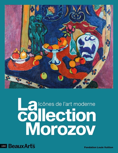 Icônes de l'art moderne, la collection Morozov. Hors Série Beaux Arts