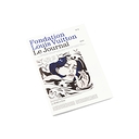 Fondation Louis Vuitton. Le Journal N°6